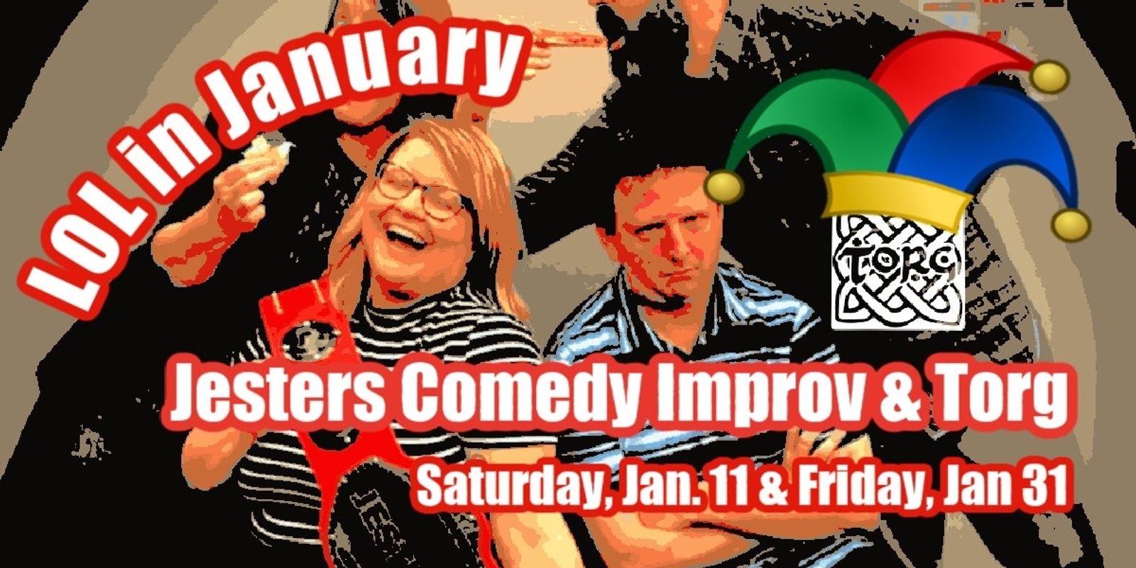 Banner image for It's Saturday! It's Live! It's Jesters Comedy Improv at Torg!