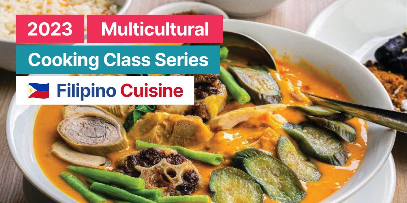 Banner image for 2023 GLOW Multicultural Cooking Class - Filipino