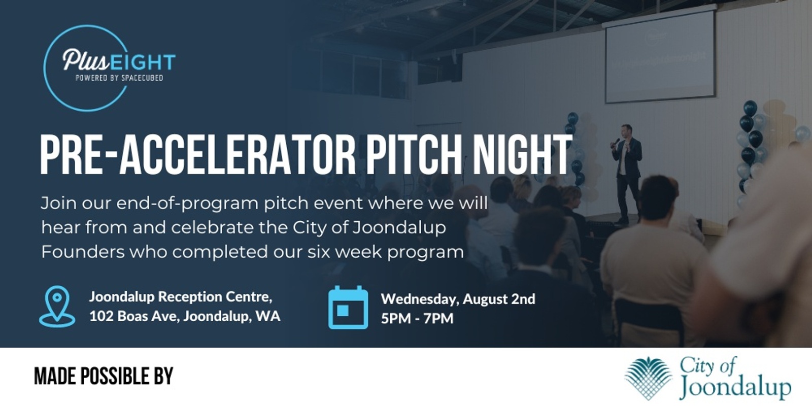 Banner image for Plus Eight Pre-Accelerator Pitch Night, City of Joondalup