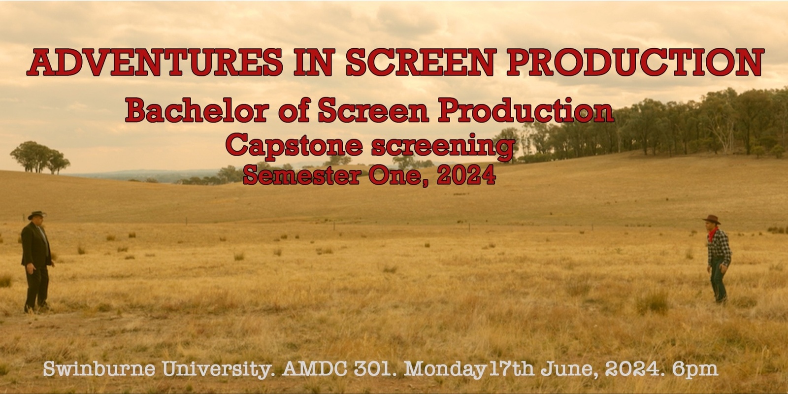 Banner image for Adventures in Screen Production: Swinburne Capstone Screening Semester 1, 2024