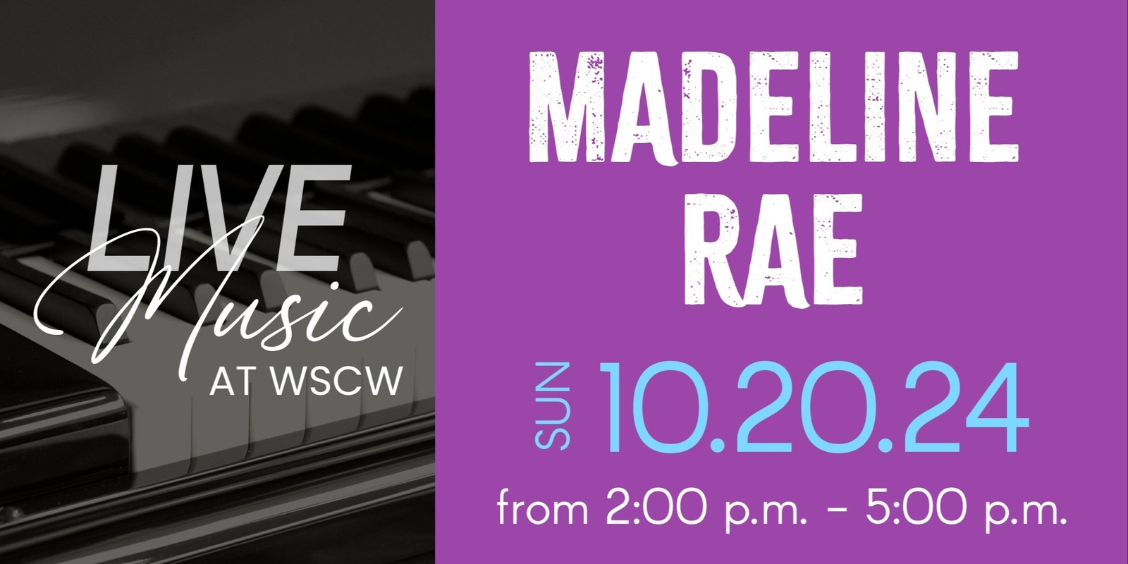 Banner image for Madeline Rae Live at WSCW October 20