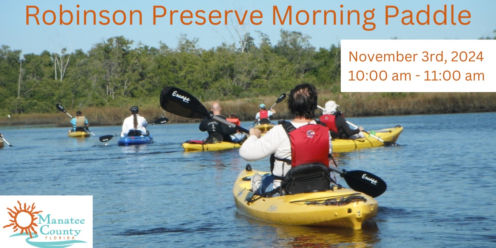 Banner image for Robinson Preserve Morning Paddle