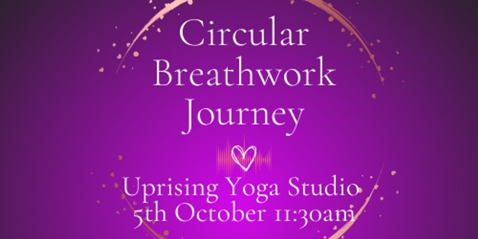 Banner image for Circular Breathwork Journey Oct