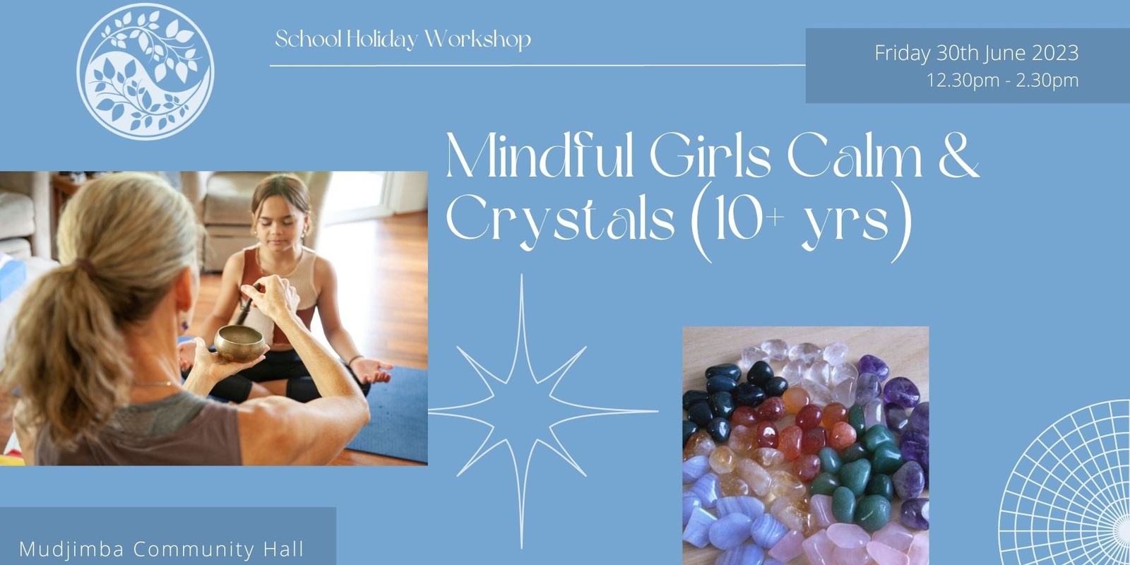 Banner image for Mindful Girls Calm and Crystals (10+ yrs)