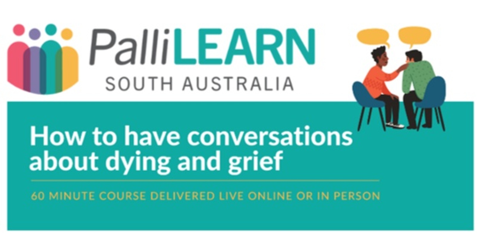 Banner image for PalliLEARN - How to have a conversation about dying & grief