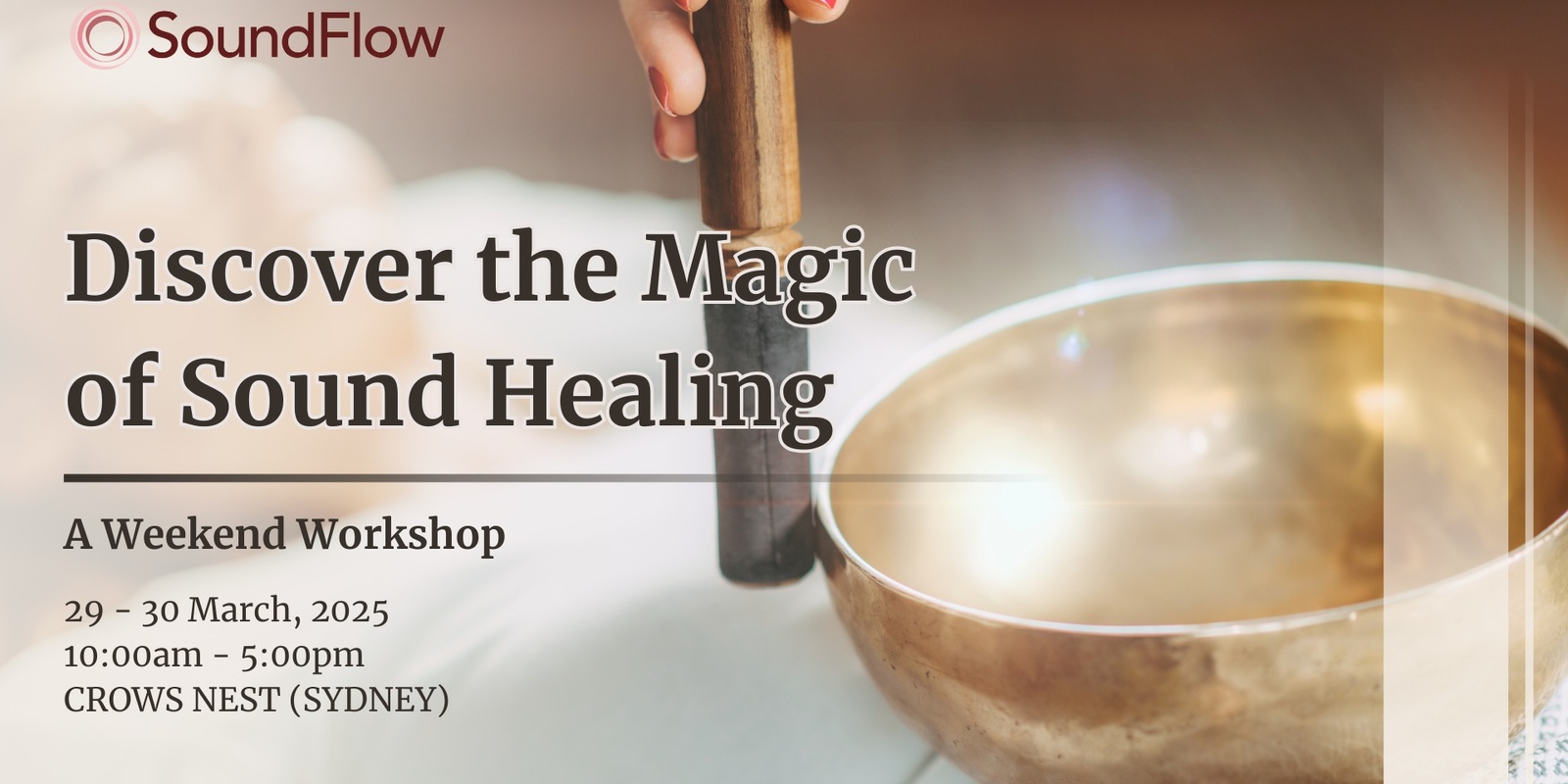 Banner image for Discover the Magic of Sound Healing: A Weekend Workshop