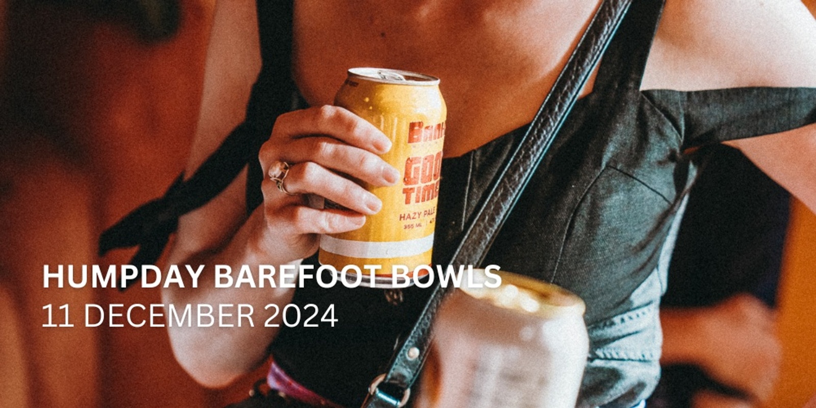 Banner image for Humpday Barefoot Bowls