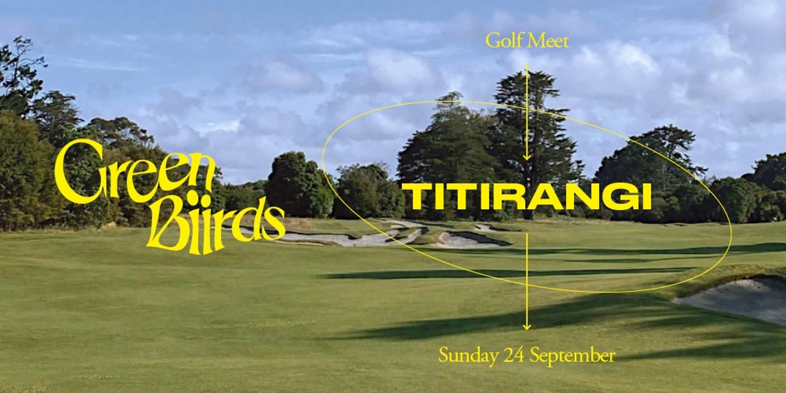 Banner image for Greenbiirds Golf Meet @ Titirangi