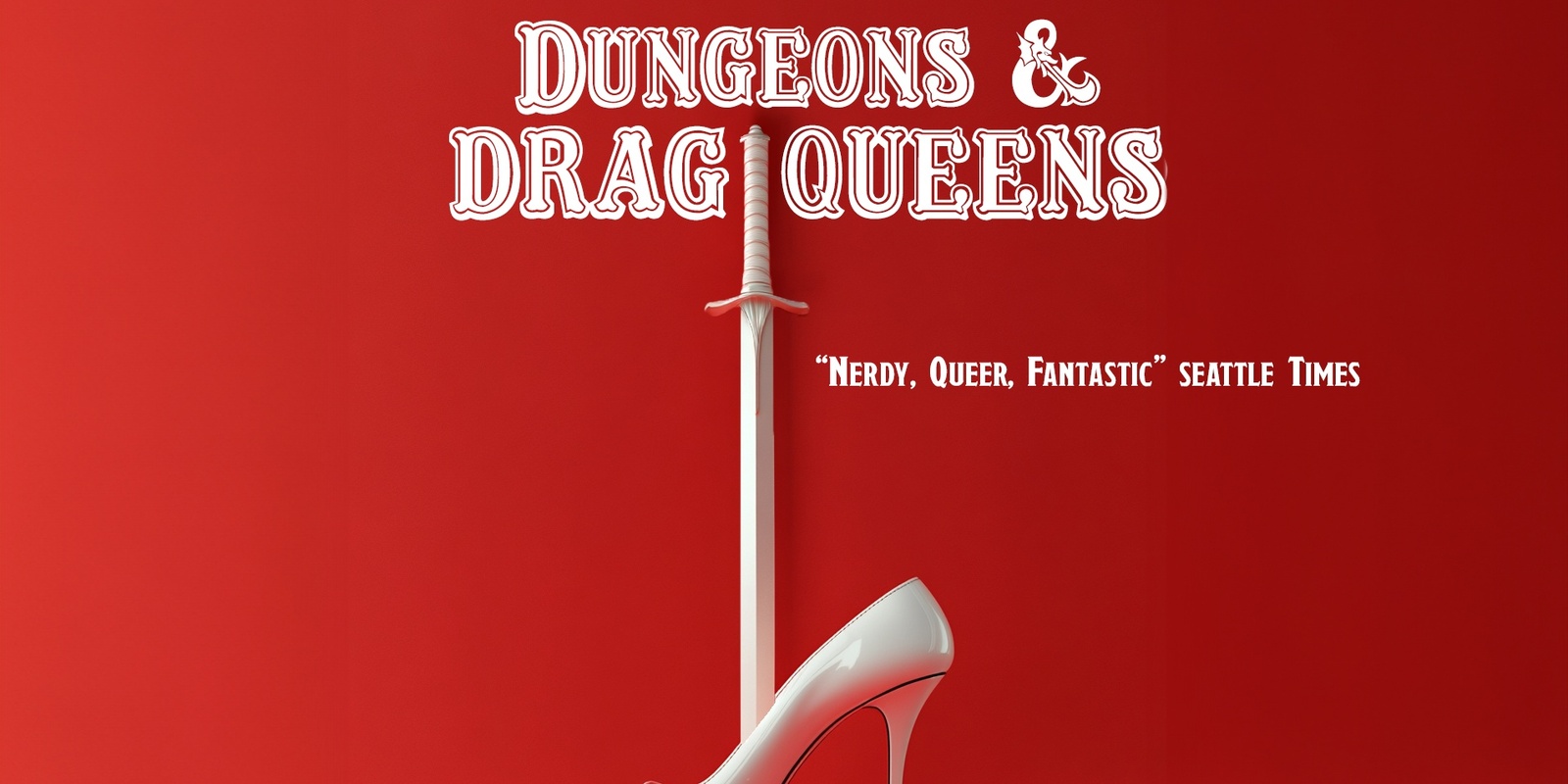 Banner image for Dungeons and Drag Queens: Spokane!