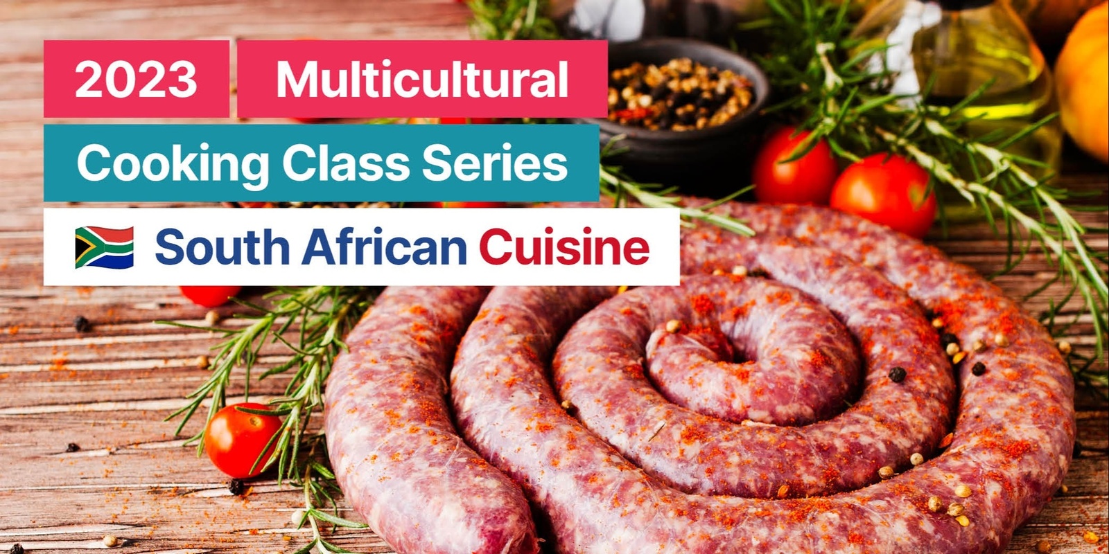 Banner image for 2023 GLOW Multicultural Cooking Class - South African