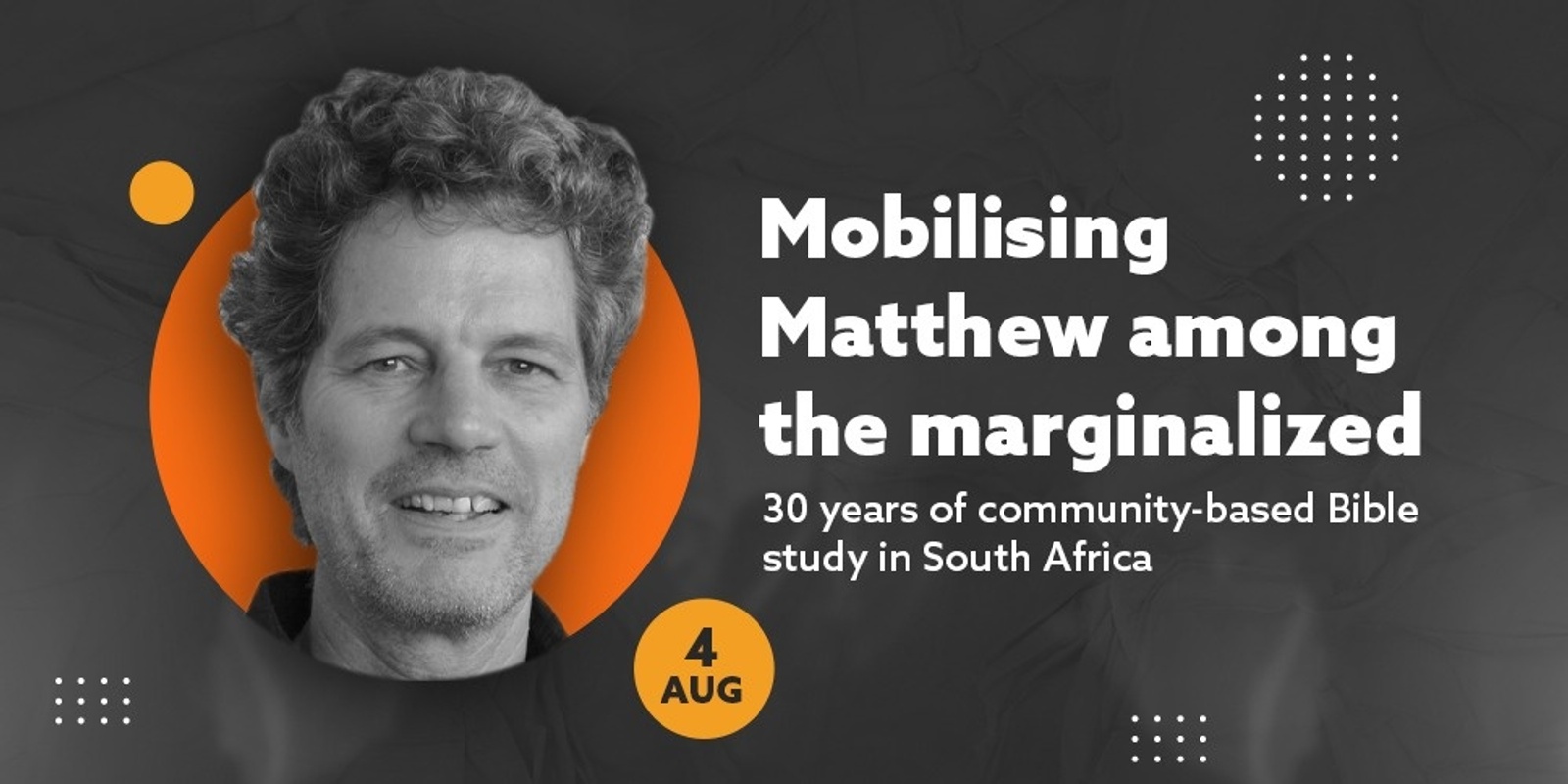 Banner image for Mobilising Matthew among the marginalized: 30 years of community-based Bible study in South Africa