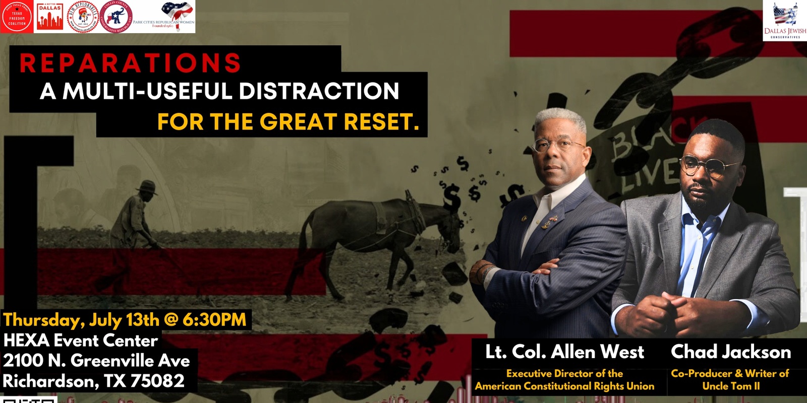 Banner image for REPARATIONS: A Multi-Useful Distraction for the Great Reset. Featuring Allen West & Chad Jackson!