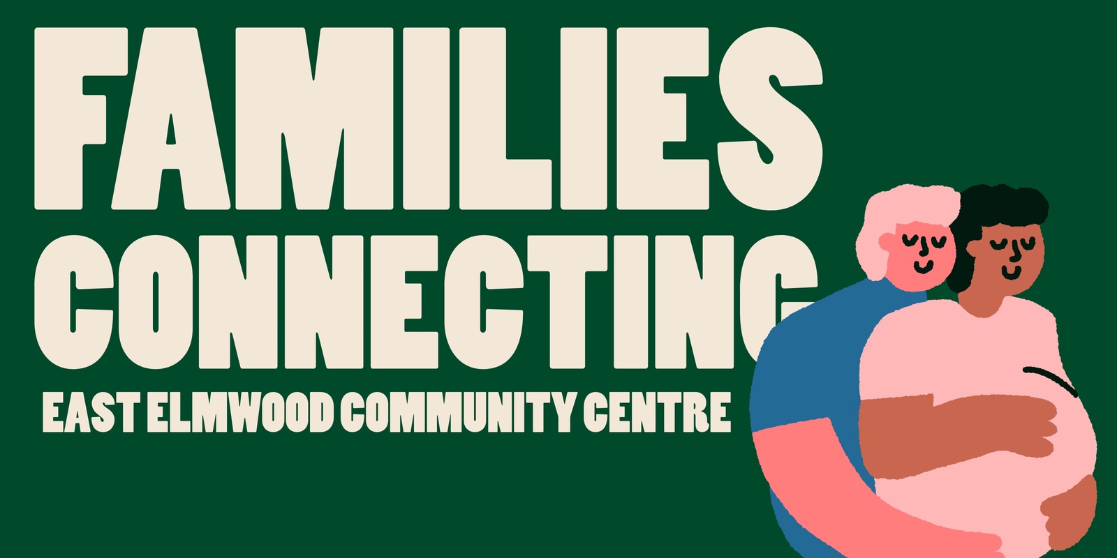 Banner image for Families Connecting: Elmwood & East Kildonan