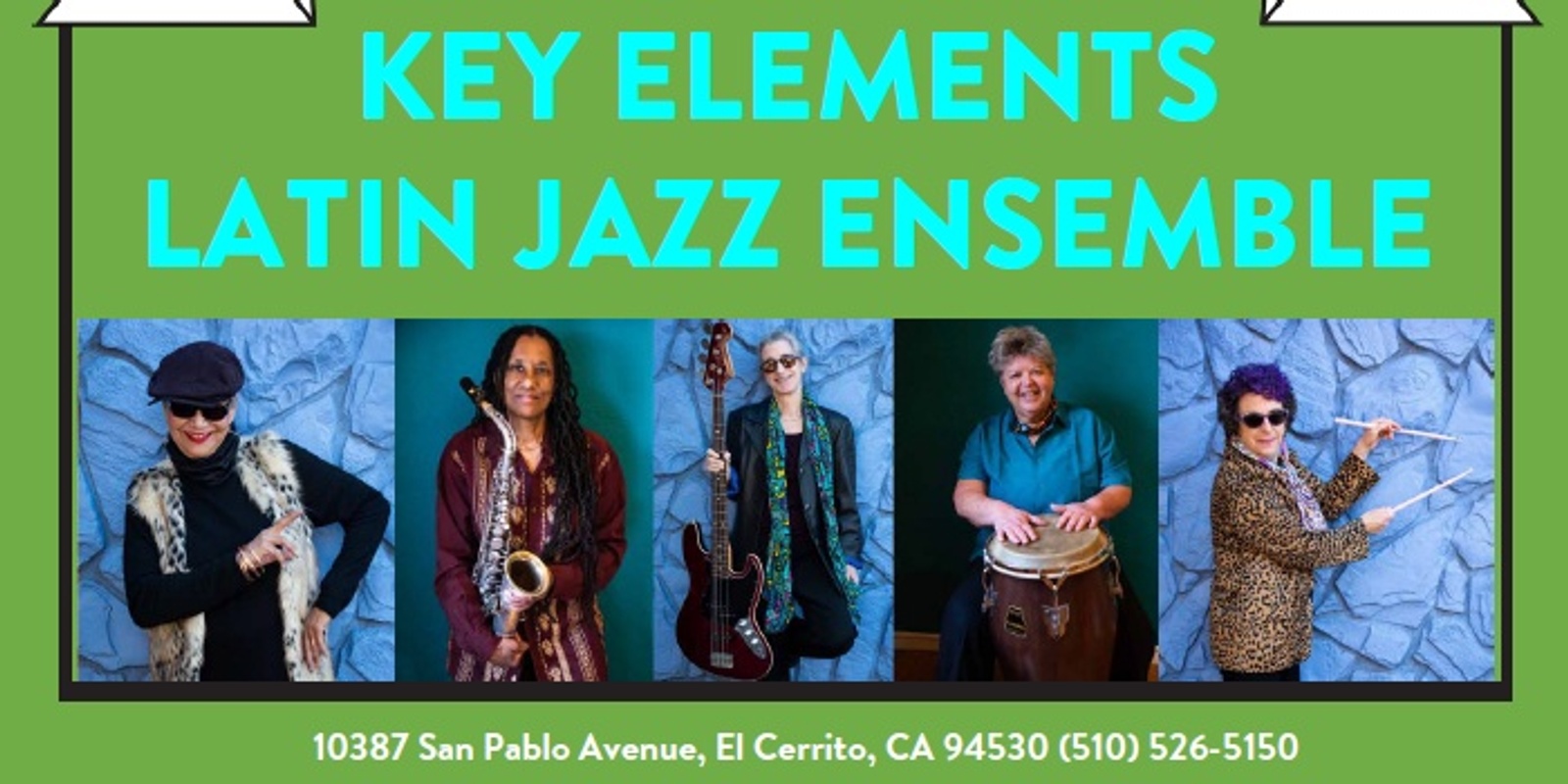 Banner image for Key Elements Latin Jazz Ensemble at The Annex Sessions, brought to you by SunJams and Javier Navarrette Music