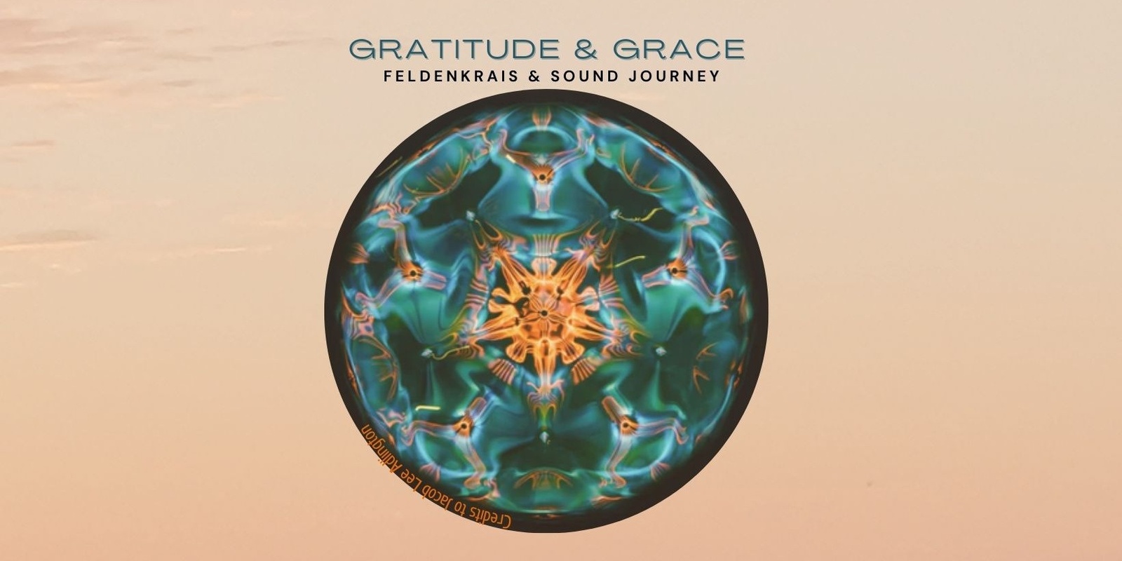 Banner image for Gratitude & Grace - Feldenkrais and Sound Journey