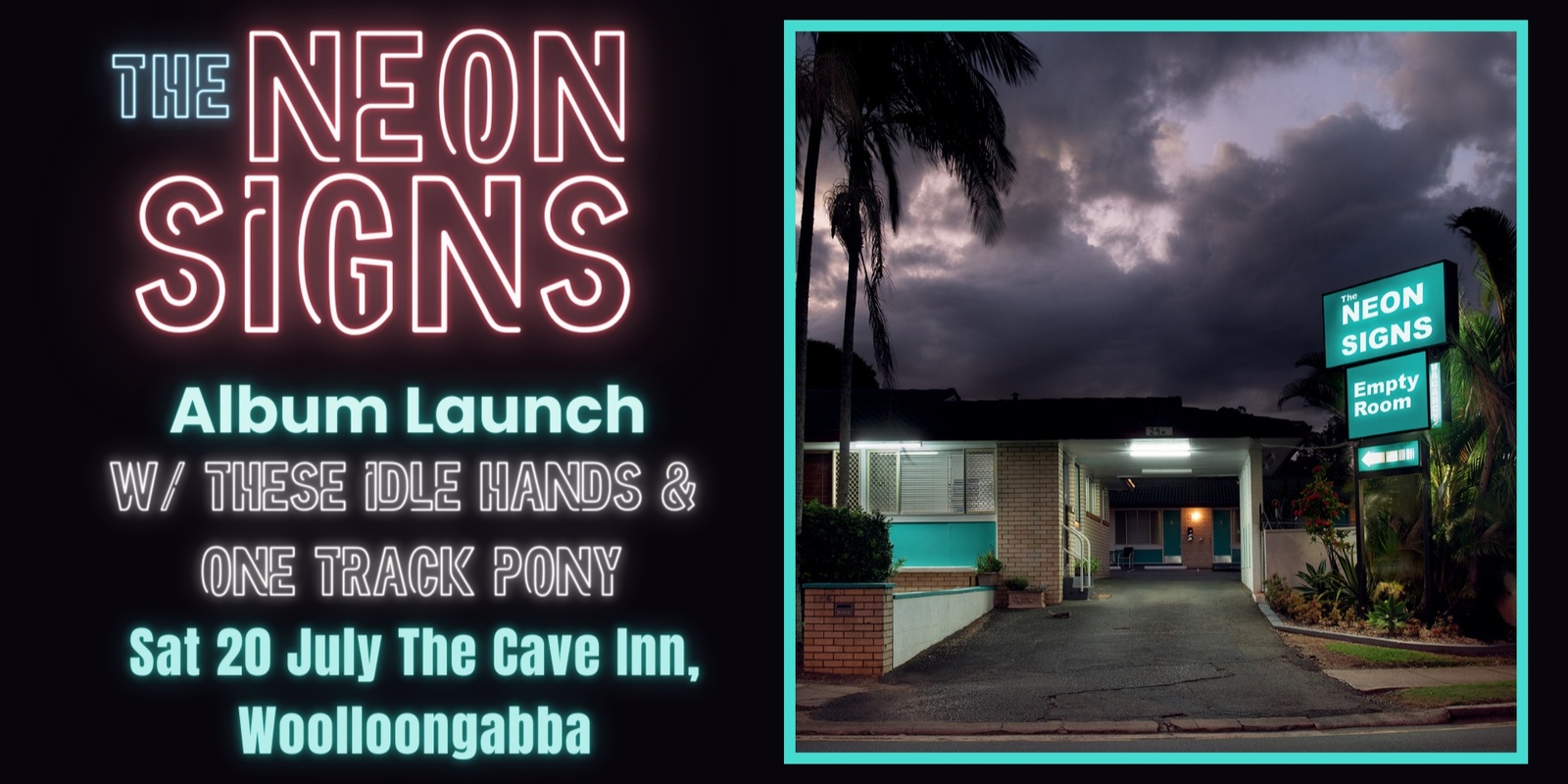 Banner image for The Neon Signs Album Launch