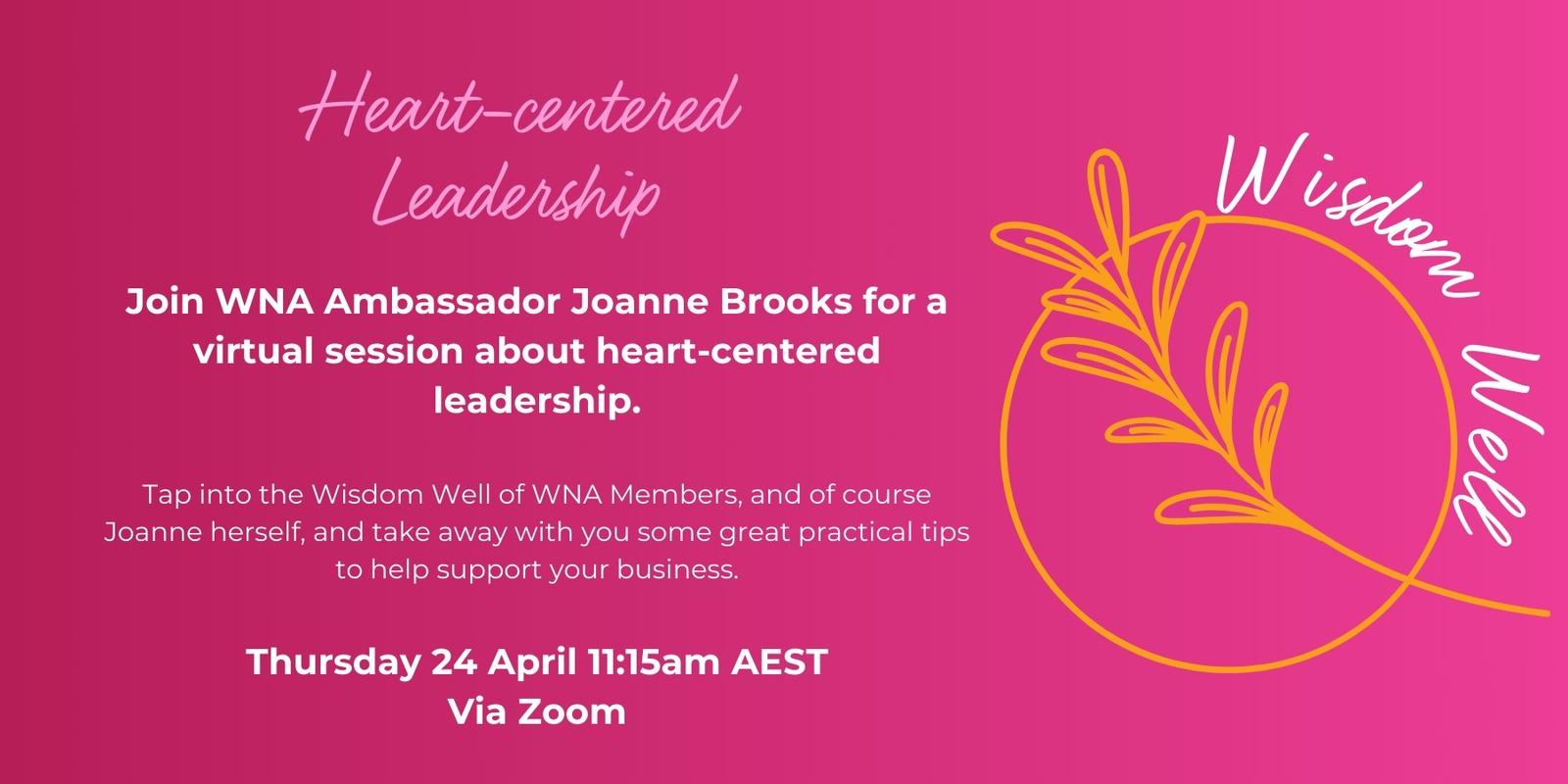 Banner image for Wisdom Well - Heart-centered Leadership