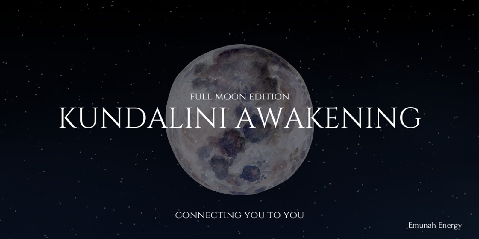 Banner image for Kundalini Awakening | Full Moon Edition