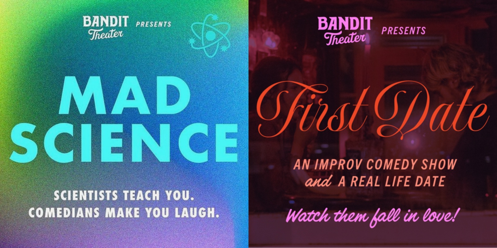 Banner image for Bandit Theater presents: Mad Science (7p show) & First Date (9p show) @ FREMONT ABBEY