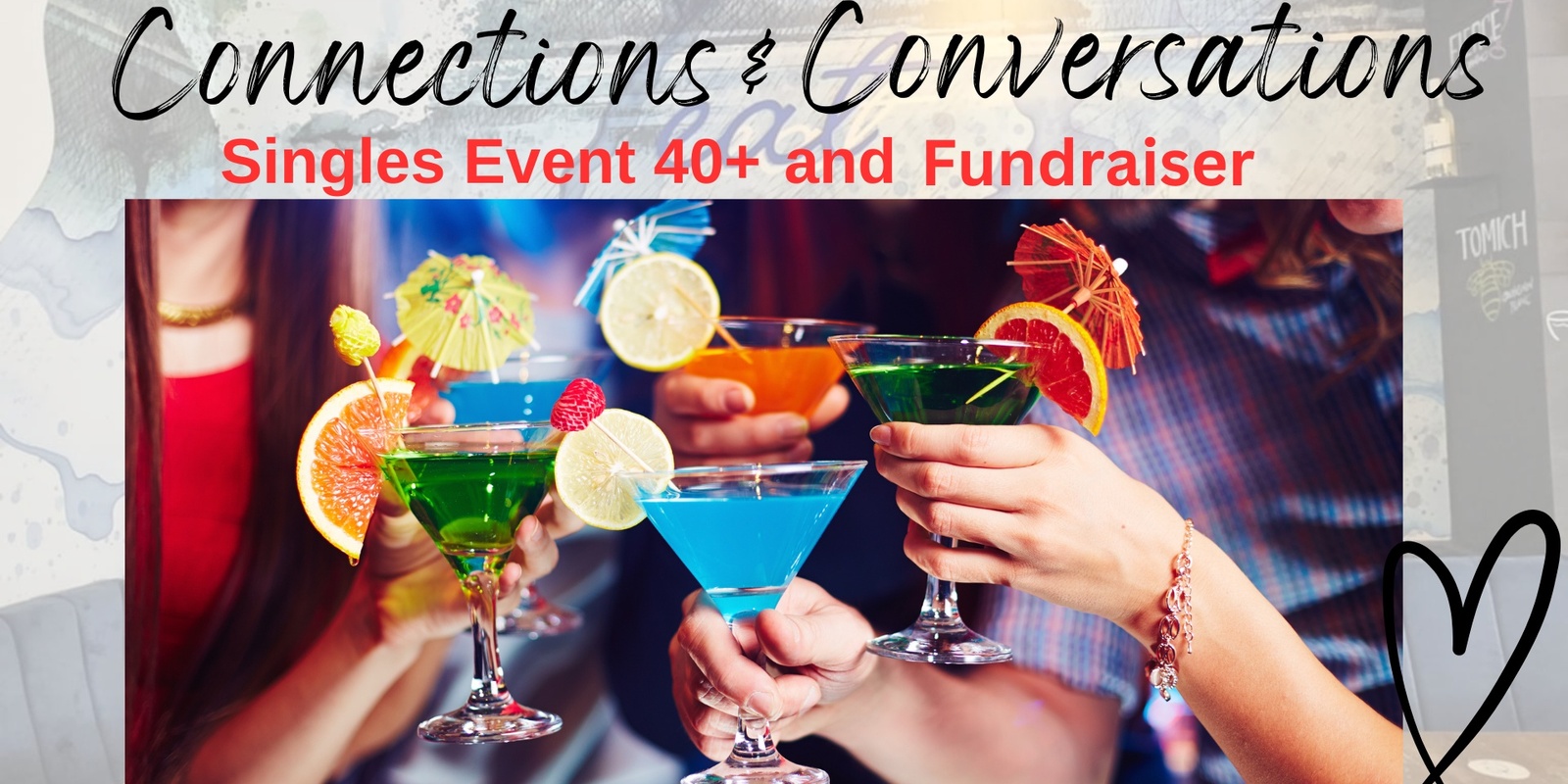 Banner image for Connections & Conversations - Singles Event