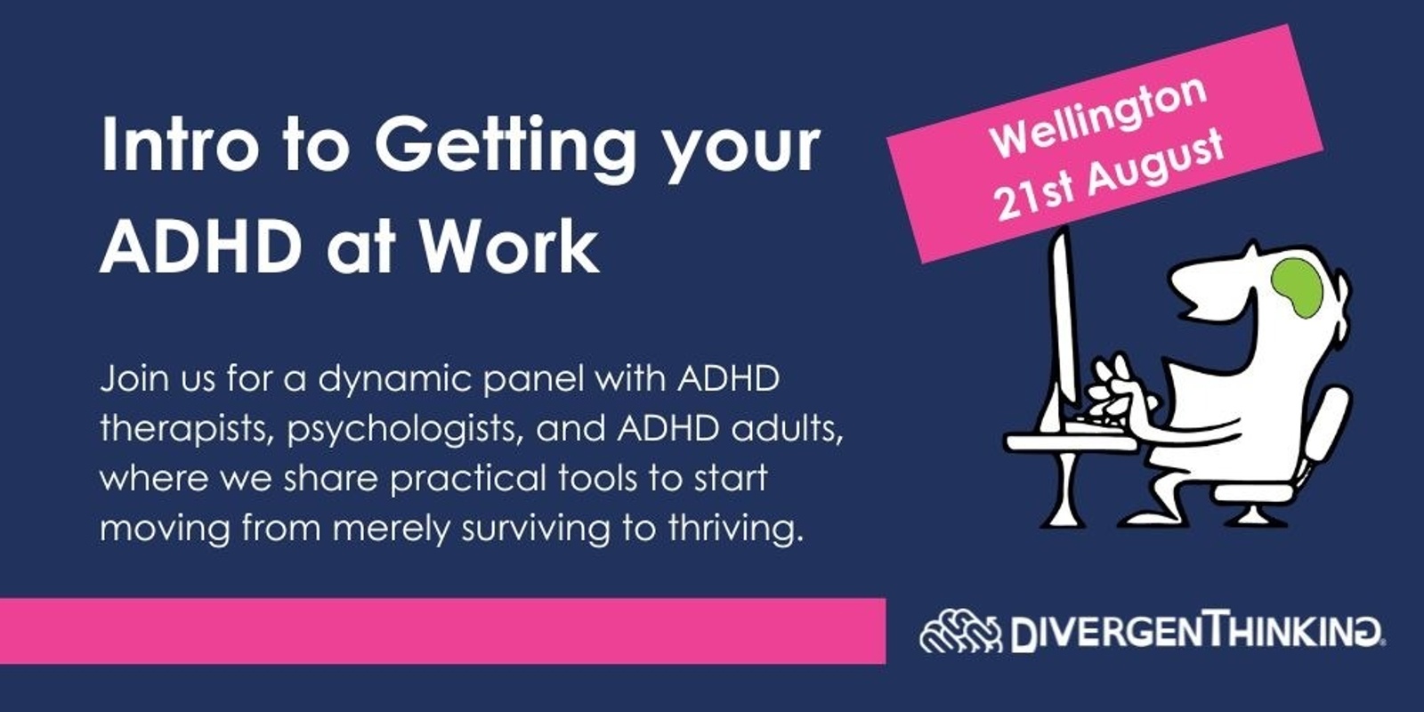 Banner image for Intro to Getting your ADHD at Work - Wellington