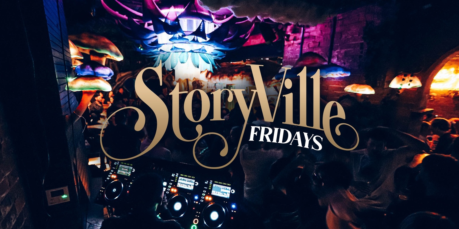 Banner image for StoryVille Fridays // Guestlist + Free shot // StoryVille 