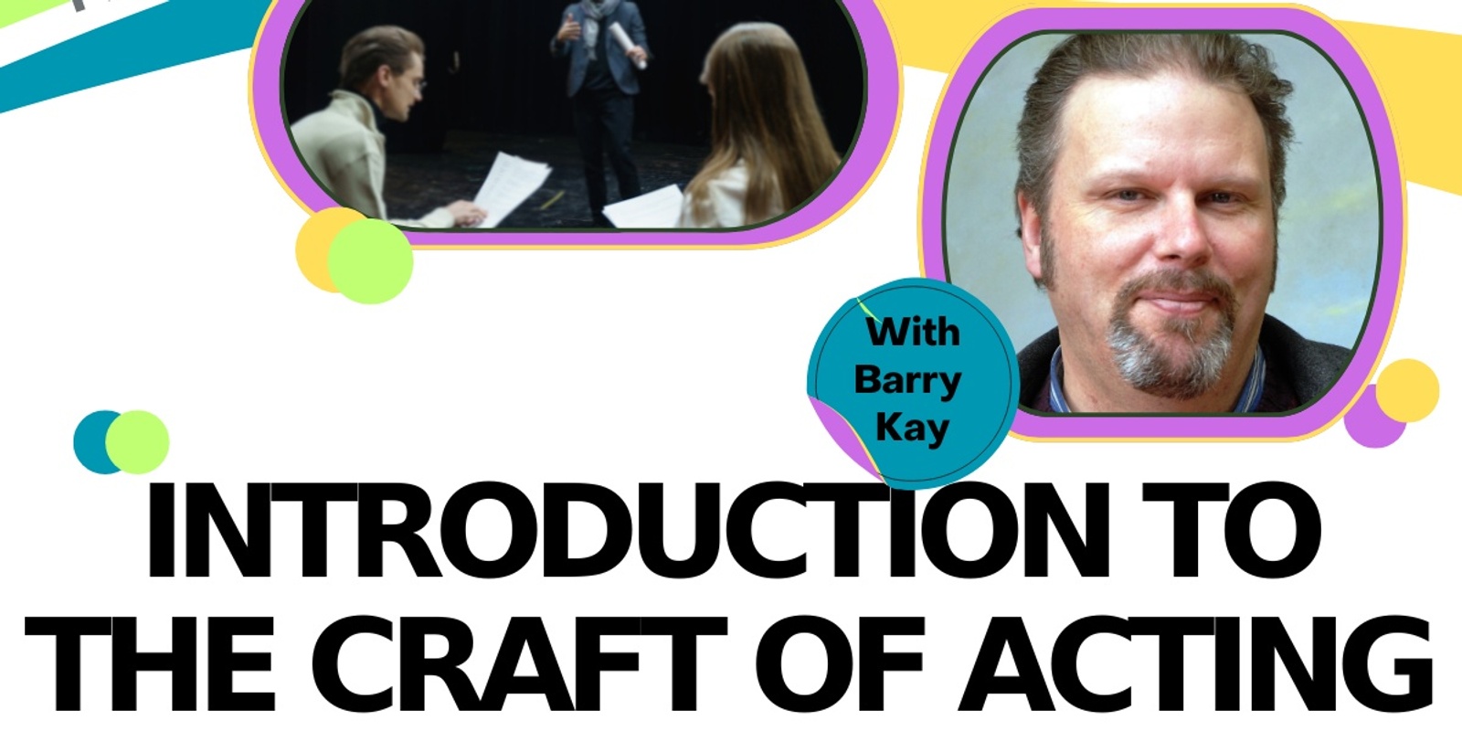 Banner image for INTRODUCTION TO THE CRAFT OF ACTING