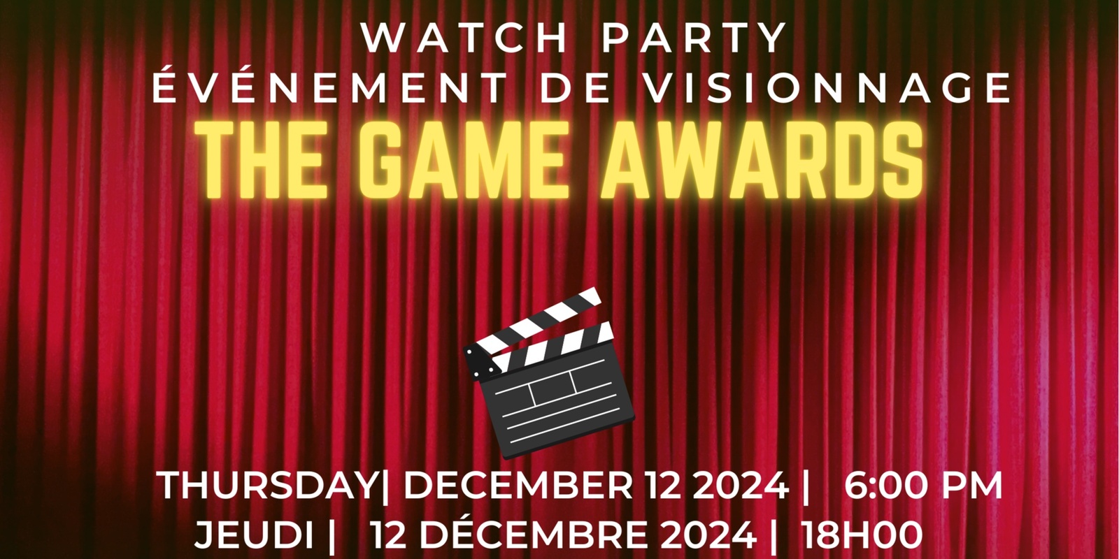 Banner image for Game Awards Watch Party / Événement de visionnage