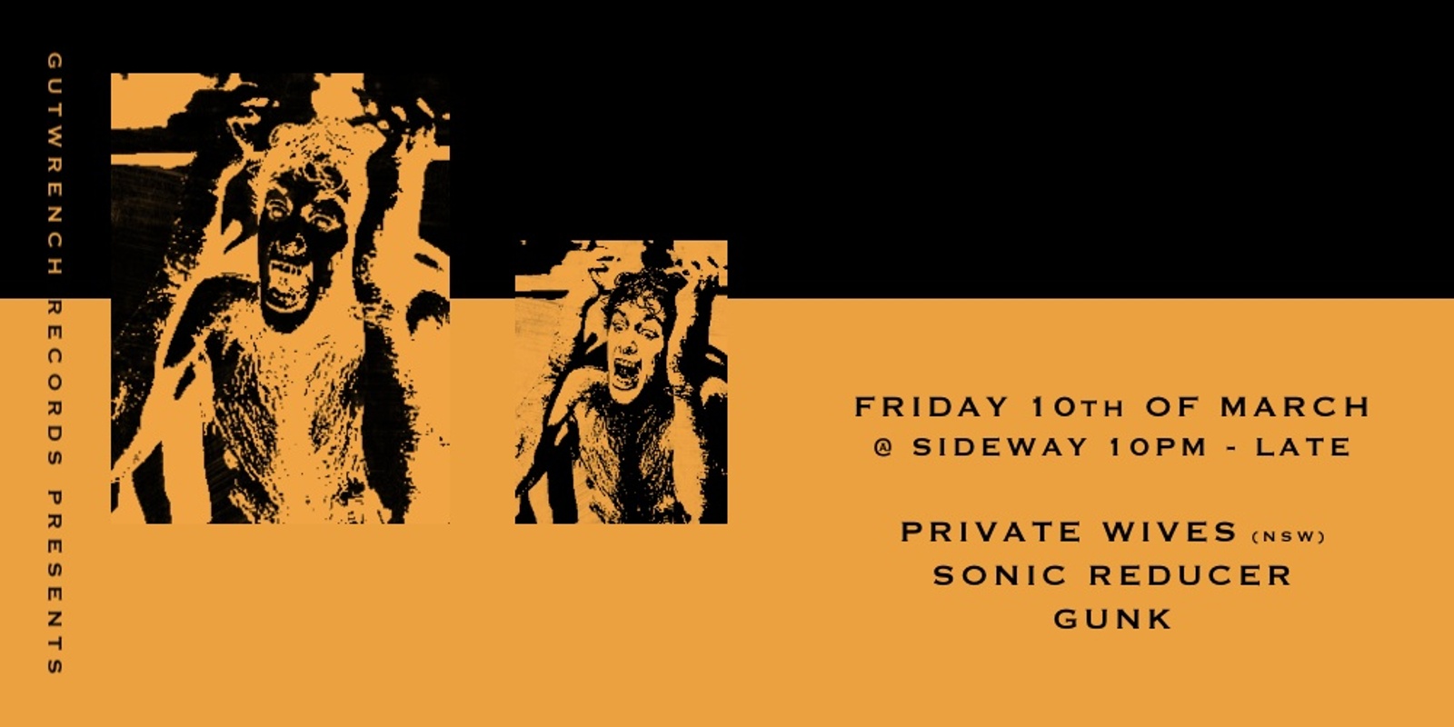 Banner image for Private Wives @ Sideway w Sonic Reducer & Gunk