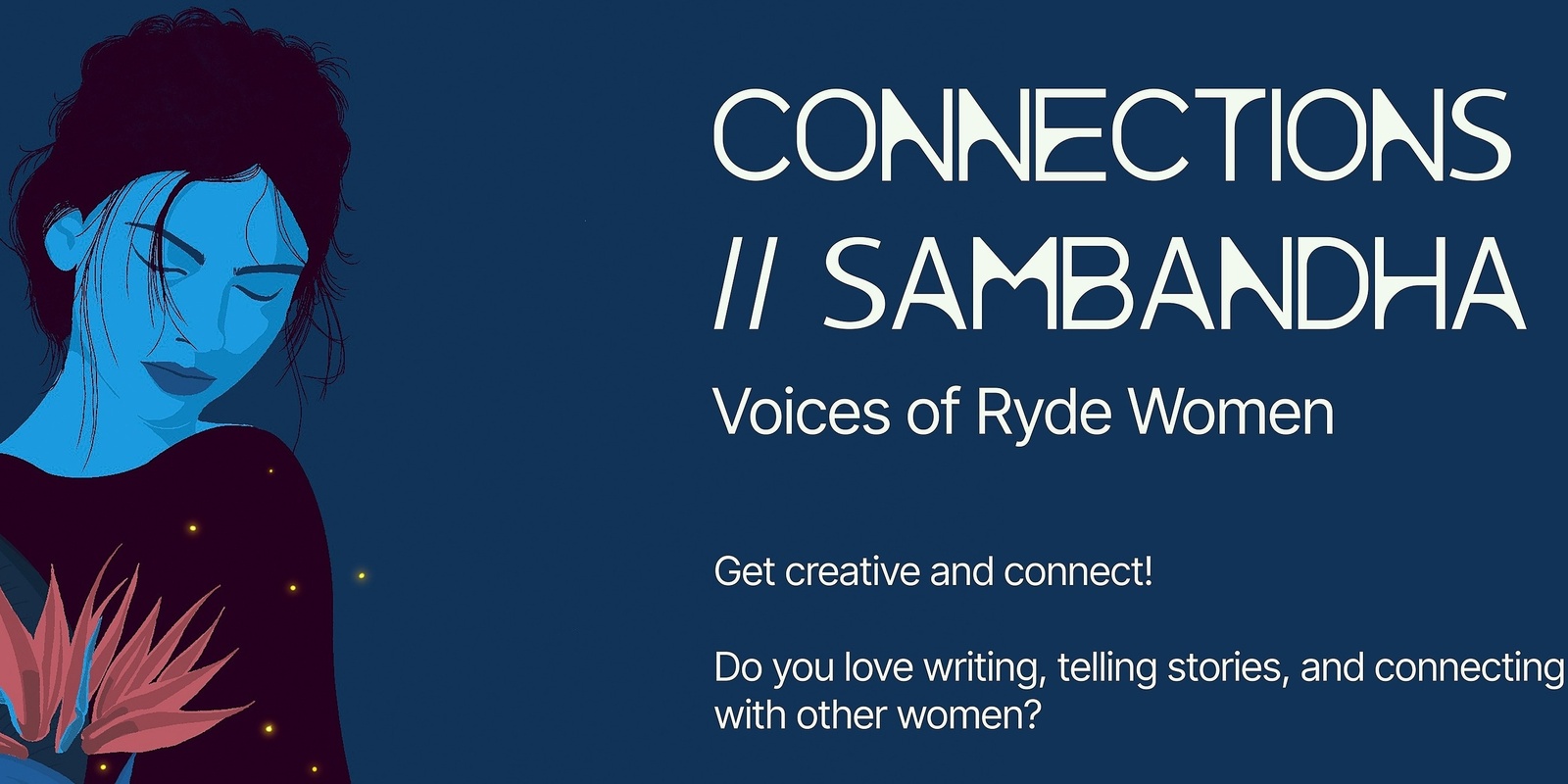 Banner image for Connections // Sambandha Live Performance