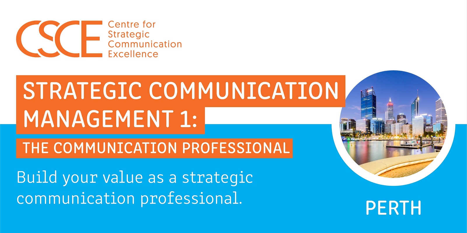 Banner image for Strategic Communication Management 1: The Communication Professional