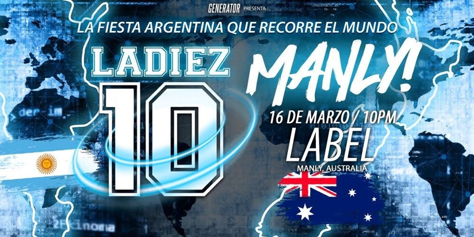 Banner image for LA DIEZ " LA FIESTA QUE RECORRE EL MUNDO"