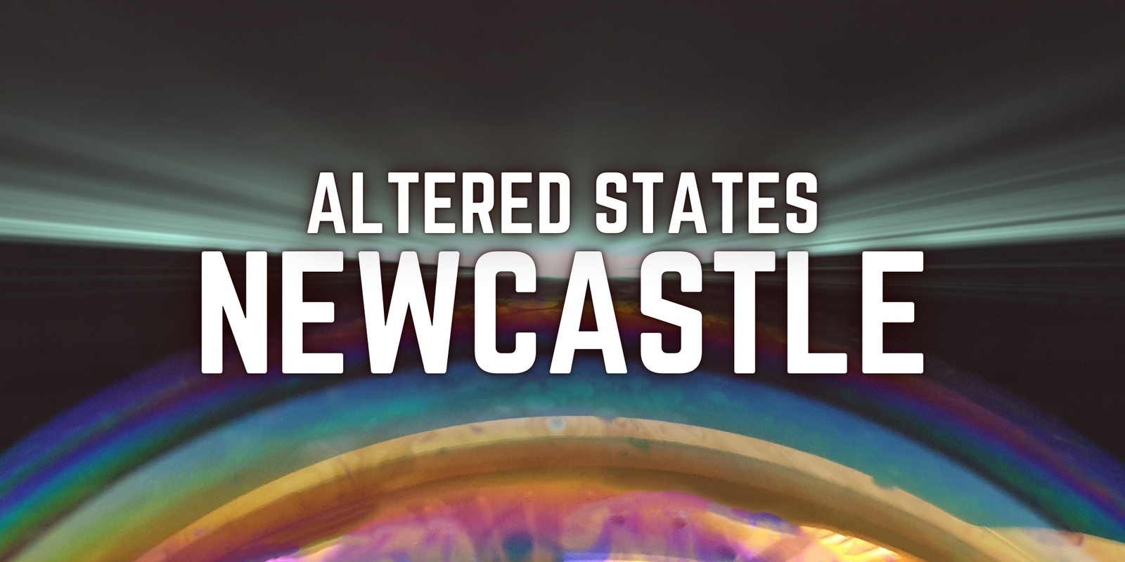 Banner image for Altered States Experience | Newcastle