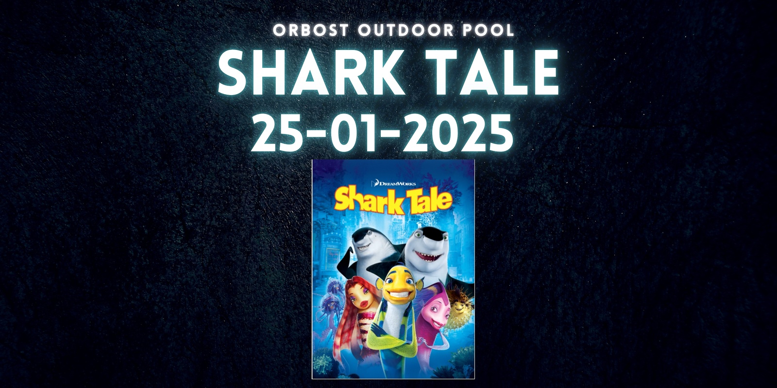 Banner image for Orbost Outdoor Pool Dive In Move Night - Shark Tale 