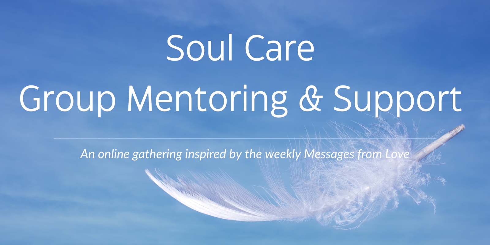 Banner image for Soul Care Group Mentoring & Support