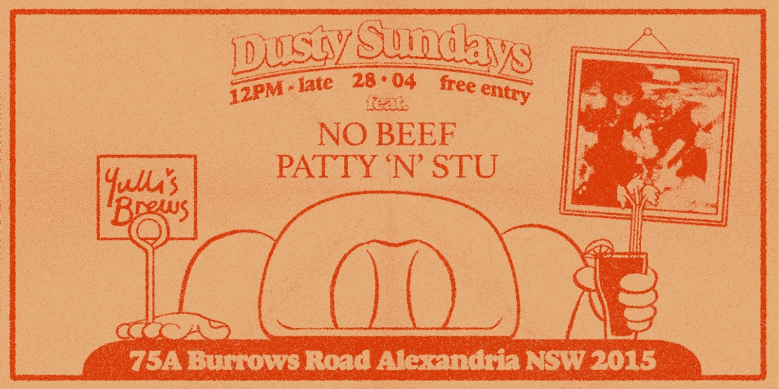 Banner image for DUSTY SUNDAYS - No Beef Patty 'N' Stu