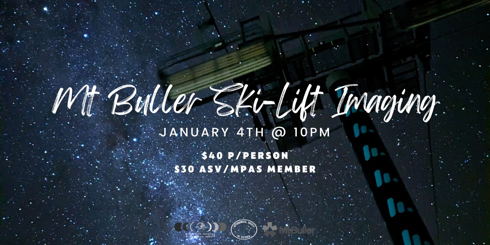 Banner image for Mt Buller Star Fest - Ski-Lift Imaging - Saturday