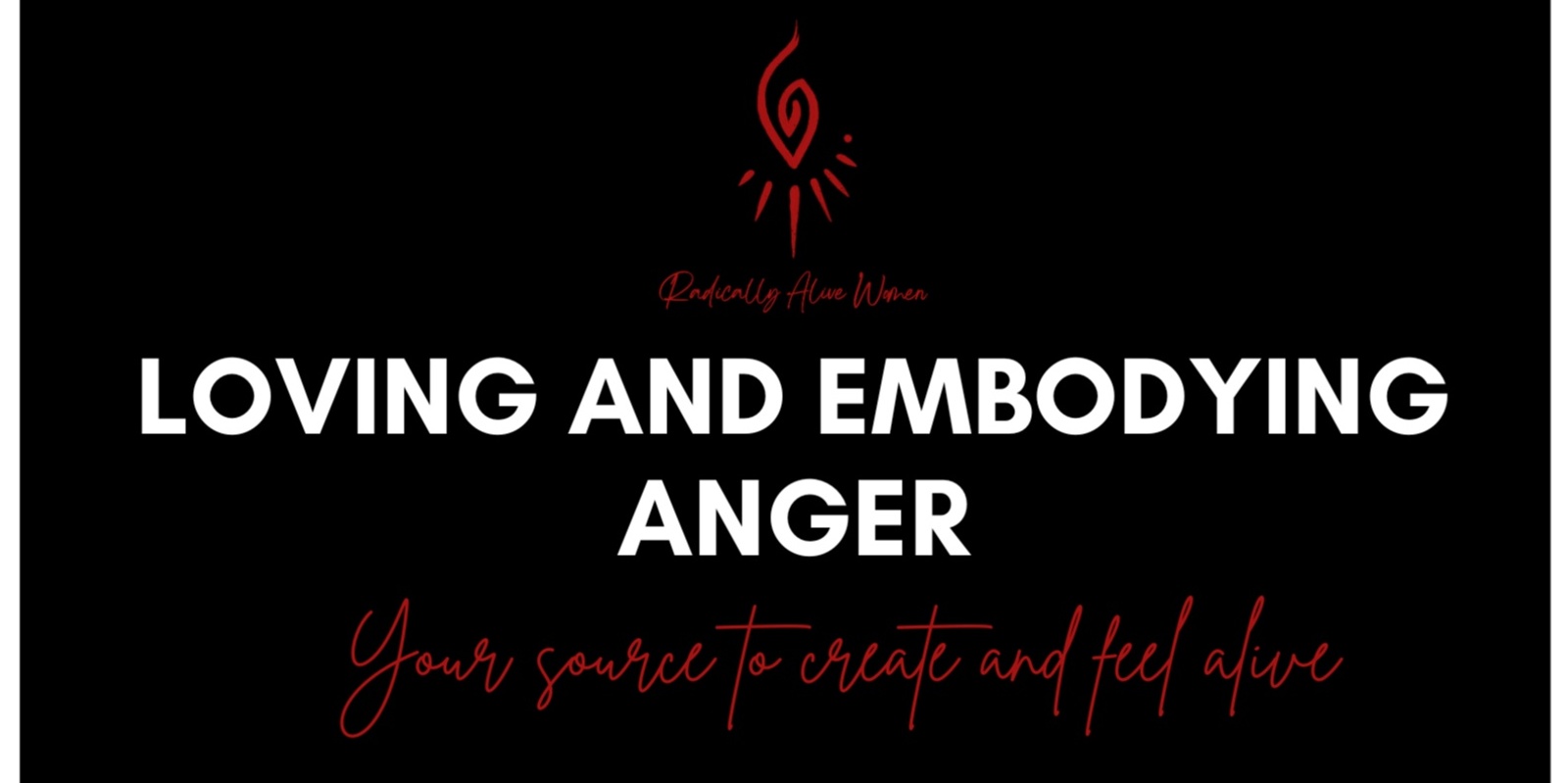 Banner image for Loving and Embodying Anger