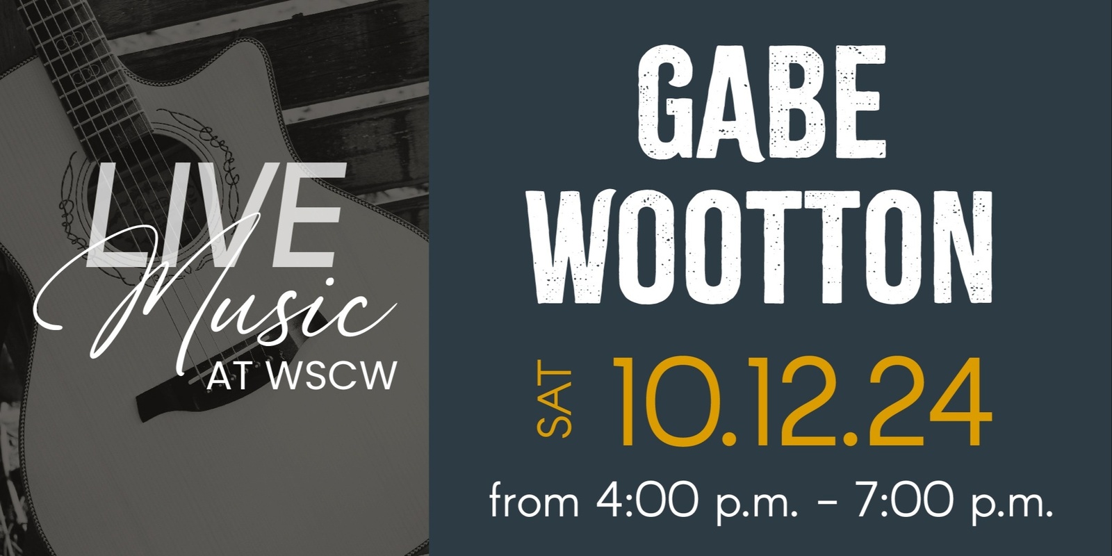 Banner image for Gabe Wootton Live at WSCW October 12