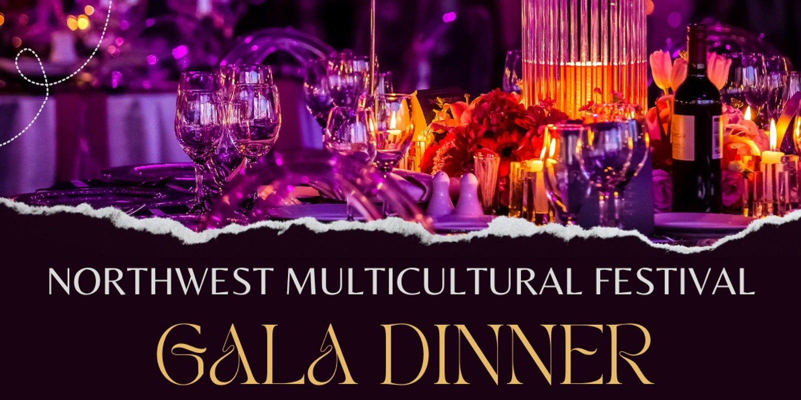 Banner image for Northwest Multicultural Festival Gala Dinner