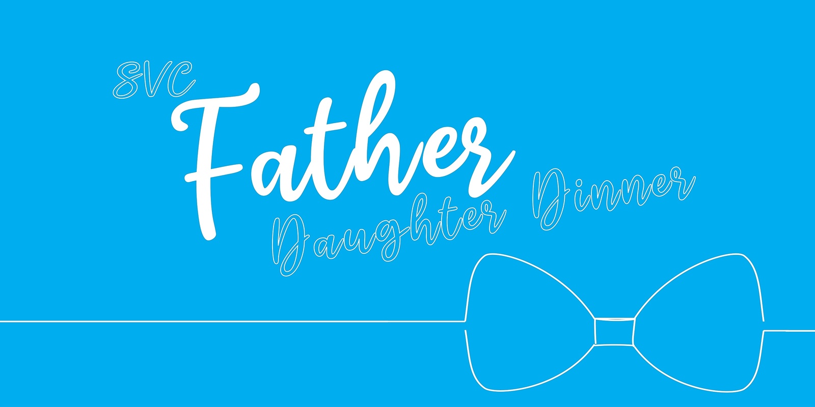 Banner image for Father Daughter Dinner 2024