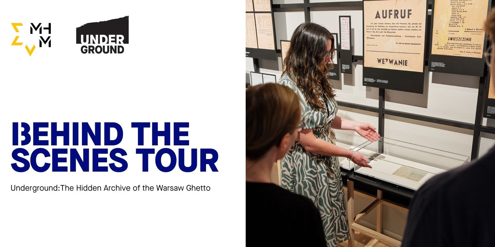 Banner image for Behind the scene tour of Underground: The Hidden Archive of the Warsaw Ghetto