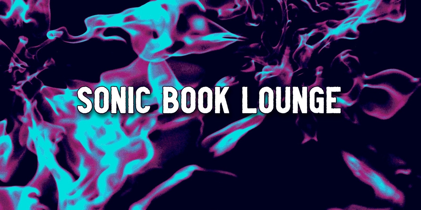 Banner image for Sonic Book Lounge - December