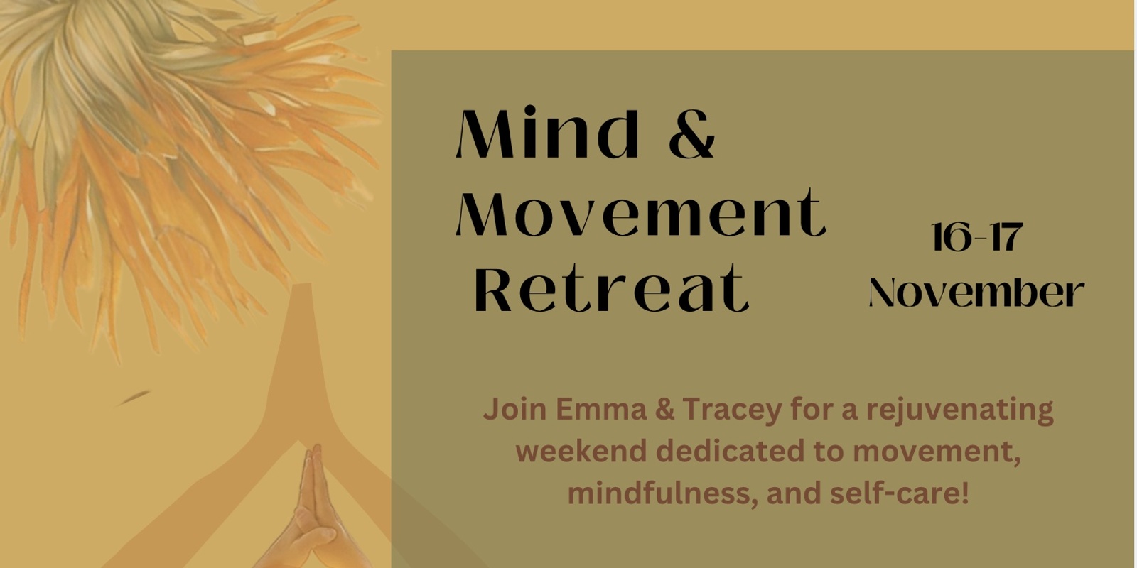 Banner image for Mind & Movement Retreat