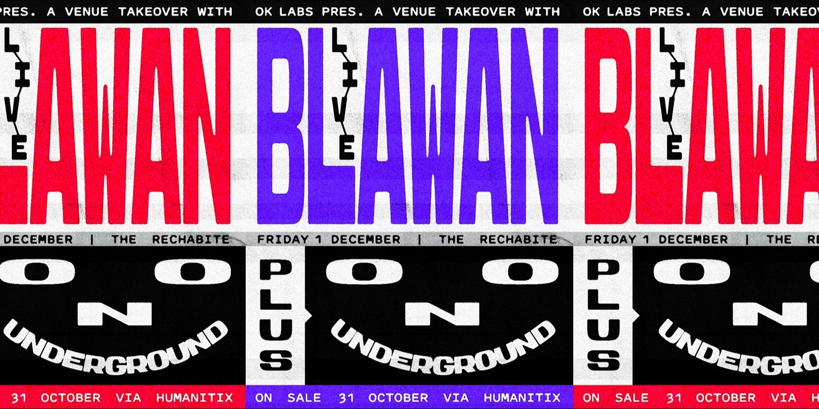 Banner image for OK Labs pres. BLAWAN + ONO Underground