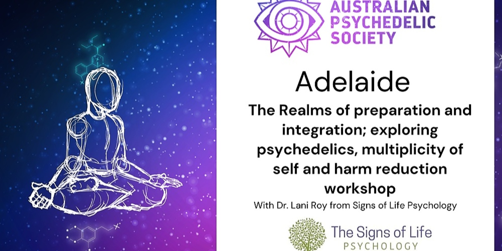 Banner image for APS- Adelaide presents: The Realms of preparation and integration; exploring psychedelics, multiplicity of self and harm reduction workshop