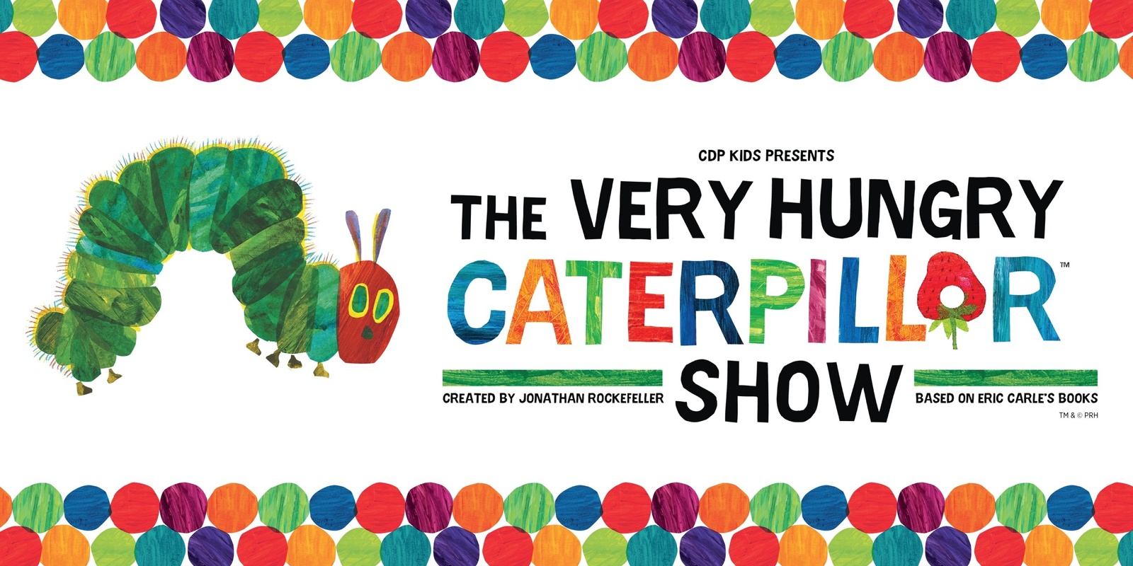 Banner image for The Very Hungry Caterpillar Show - Live in Brisbane (January 2025)