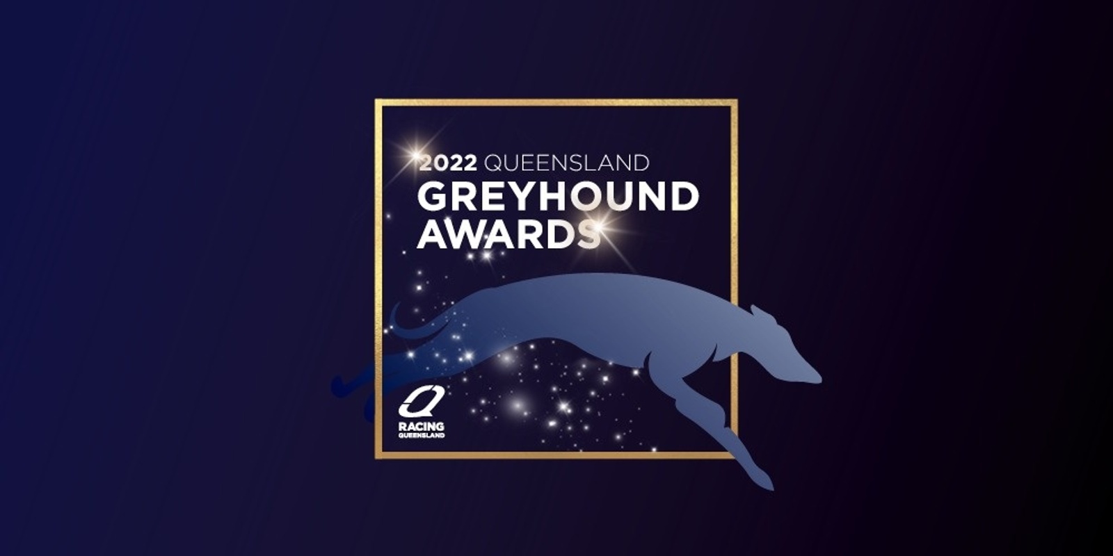 Banner image for 2022 Queensland Greyhound Awards