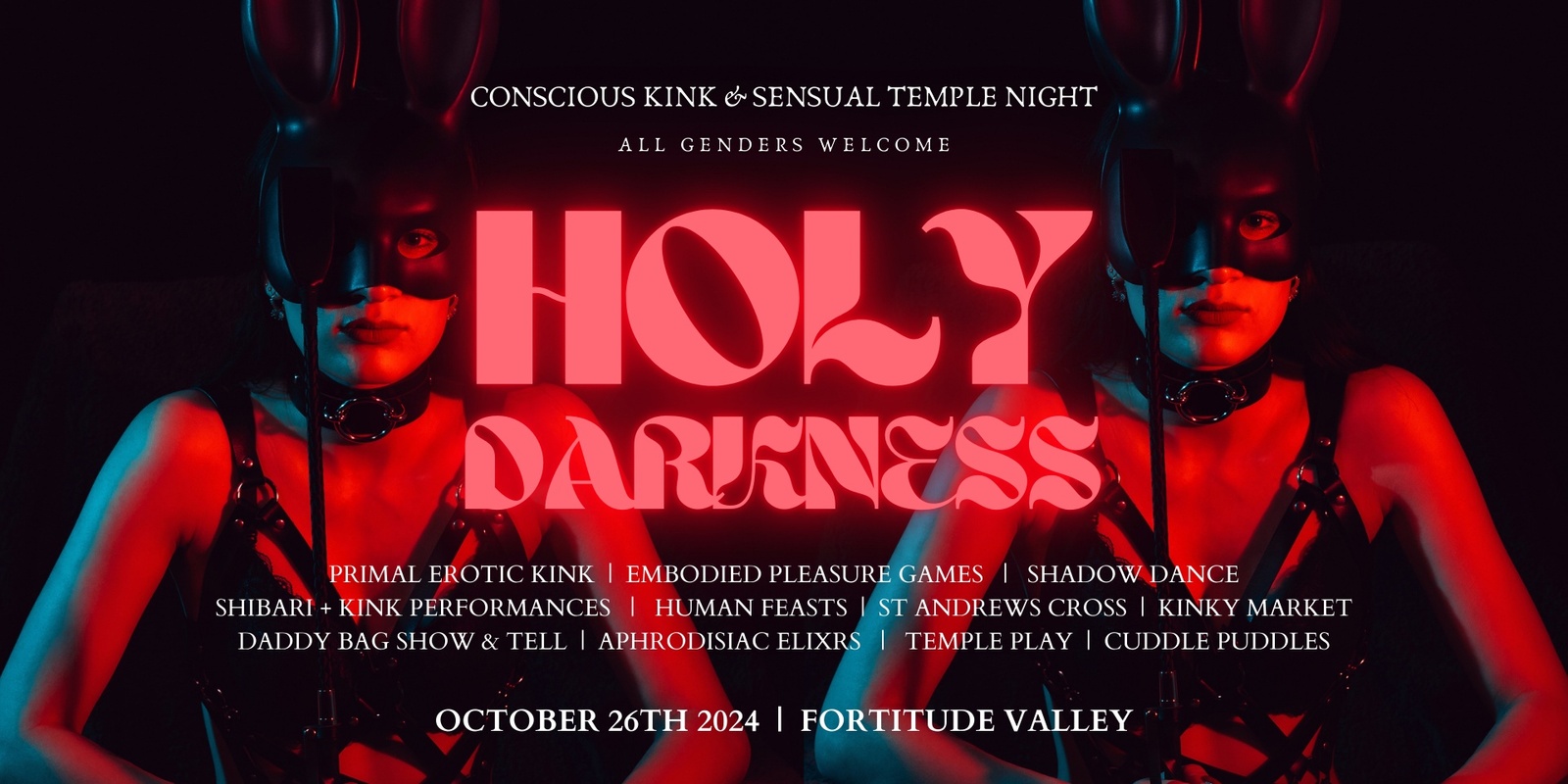 Banner image for HOLY DARKNESS | FORTITUDE VALLEY, QLD | OCTOBER 26th