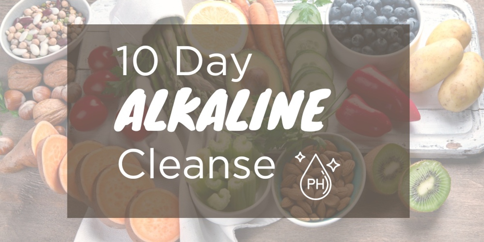 Banner image for 10 Day Alkaline Cleanse